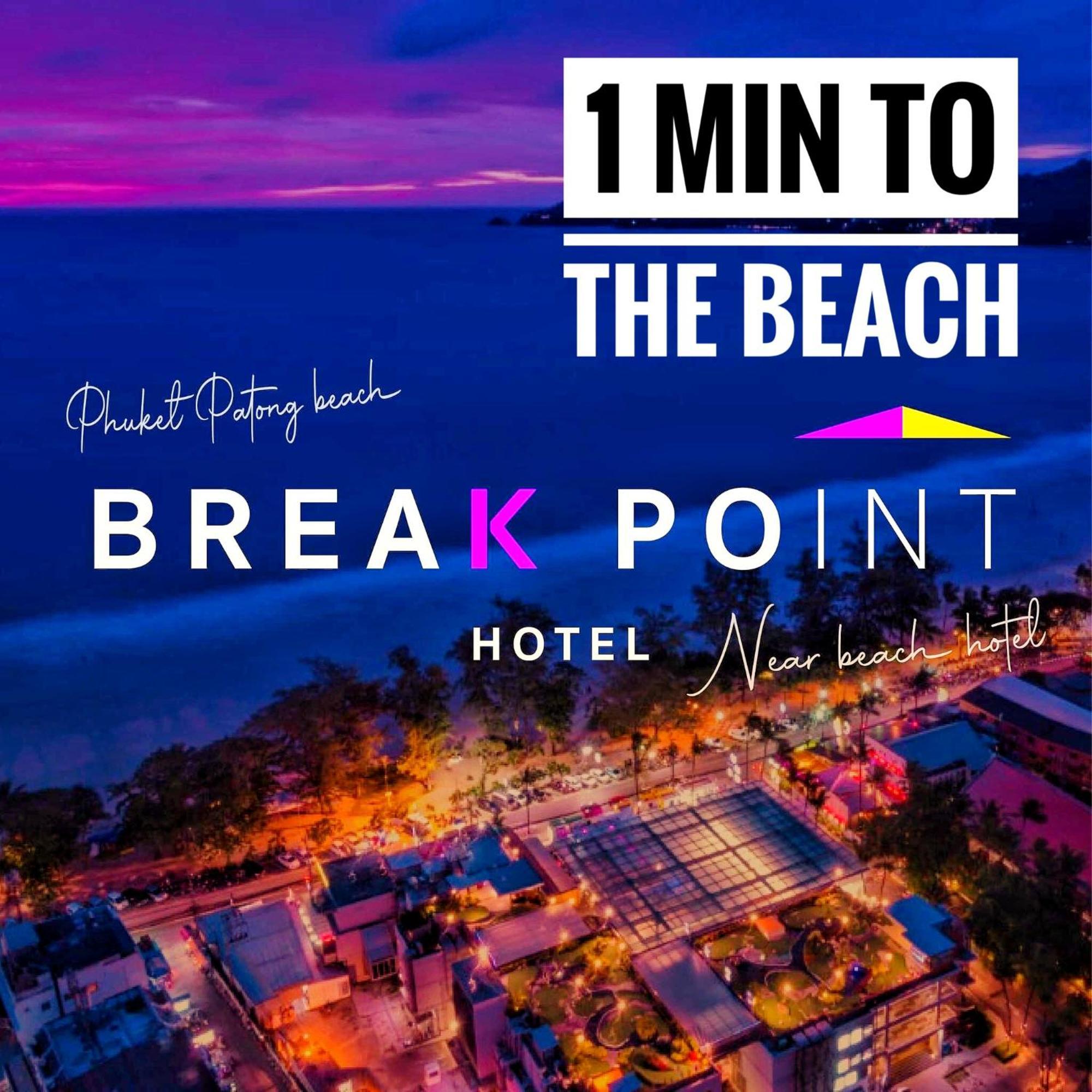 Break Point Hotel Patong Eksteriør bilde